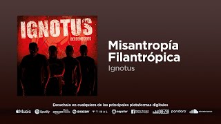 Ignotus - Misantropía Filantrópica