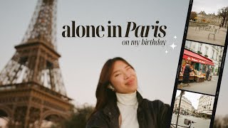 i went to paris alone for my birthday // solo travel diaries ♡