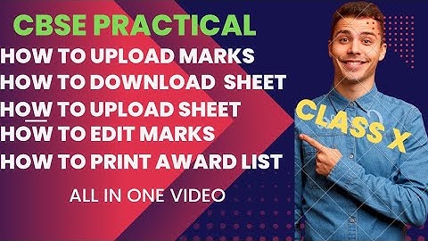 Class 10 how to upload practical marks on cbse portal || Must watch for atal utkrisht schools||
