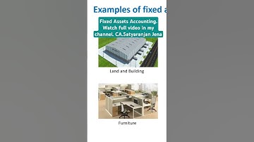 Fixed Assets Accounting, depreciation, capital work in progress