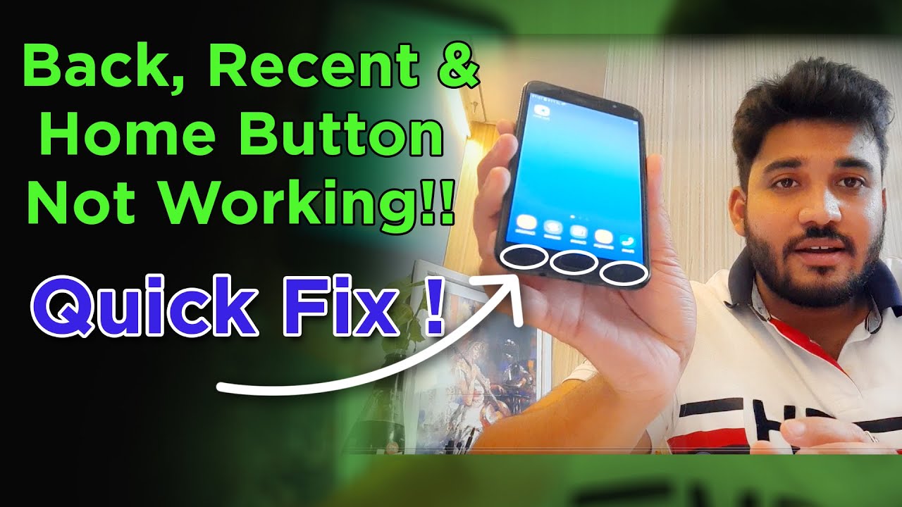 Phone Buttons Not Working | Back & Home Button Not Working | How to