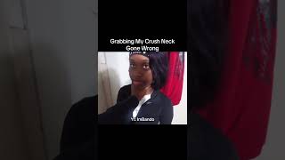 Grabbing My Crush Neck Prank