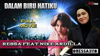 Dalam Biru Hatiku - Nike Ardilla Feat Ressa //Music Video