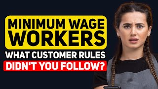 Minimum Wage Workers, what RULE are you you NOT Paid Enough to Enforce? - Reddit Podcast