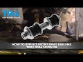 How to Replace Front Sway Bar Link 2004-2006 Scion xB