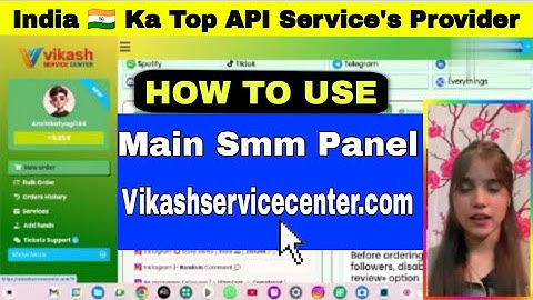 How to Use Main SMM Panel - Vikash Service Center | Cheapest & Fastest SMM Services - API Provider 