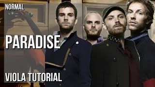 How to play Paradise by Coldplay on Viola (Tutorial)