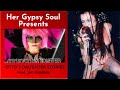 Her Gypsy Soul Podcast | Band Stories with Jim Robbins - Part1