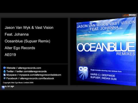 Jason Van Wyk & Vast Vision Feat Johanna - Oceanbl...