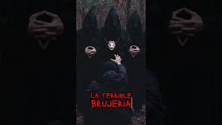 Terror real 👻 La terrible brujería Pt.3 #shorts #viral #relatos #miedo #suspenso