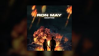 Ron May - Nicotine