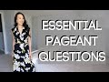 10 Essential Pageant Questions You Must Be Able To Answer And Why