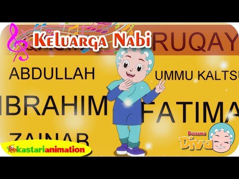 keluarga-nabi-|-lagu-anak-islami-bersama-diva-|-lagu-nabi-muhammad-|-kastari-animation-official