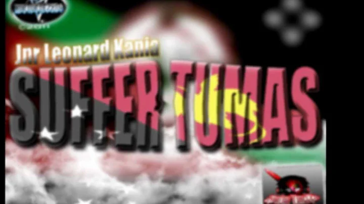 Jnr Leonard Kania- suffer tumas (Papua New Guinea ...