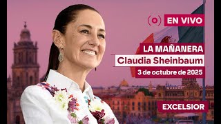 Mañanera de Claudia Sheinbaum, 3 de octubre de 2025 | EN VIVO