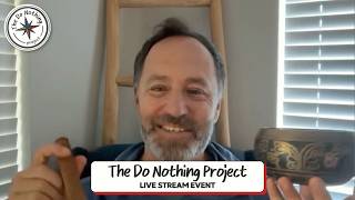 Directions || The Do Nothing Project with Jeff Warren, September 27, 2026
