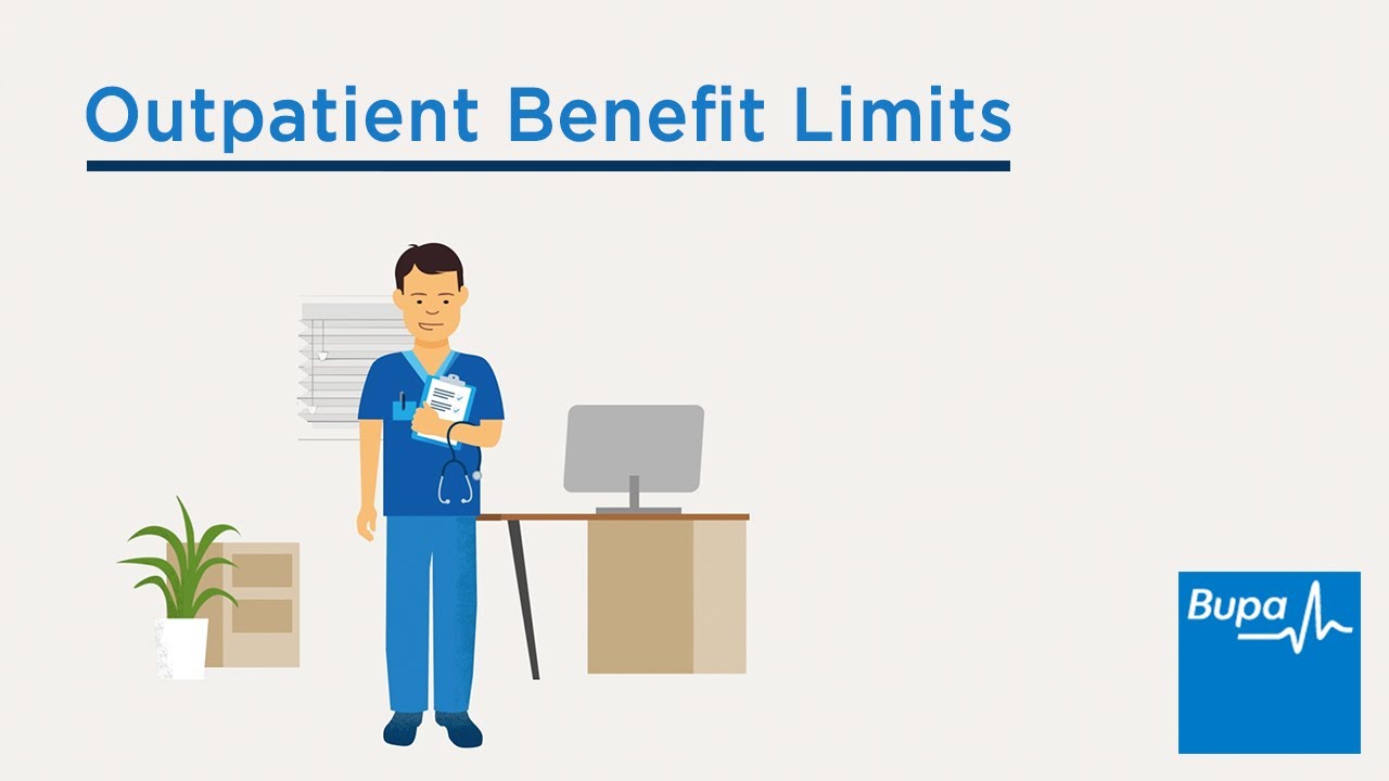 Bupa By You Health Insurance What Are Outpatient Benefit Limits 