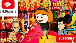Happy Rakhi funny by childasiatv,#childasiatv,#animated,#animatedcartoons,#RakshaBandhan,#viral