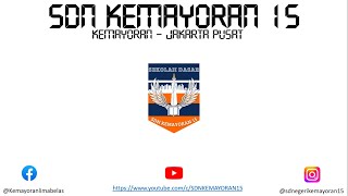 Profil SDN Kemayoran 15 - Tahun Pelajaran 2022-2023