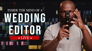 Inside the Mind of a Wedding Editor - Live Film Editing Breakdown