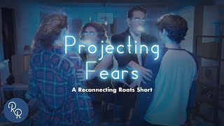 Projecting Fears (short film) Featured in the PBS TV series, Reconnecting Roots