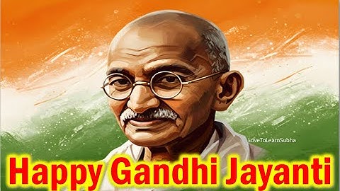 Gandhi Jayanti Status |Happy Gandhi Jayanti Status|2 October Whatsapp Status |Mahatma Gandhi Jayanti