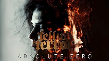 Tellus Terror - Absolute Zero (Official Video)