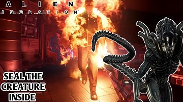 ALIEN ISOLATION!! Seal The Creature Inside The Server Farm