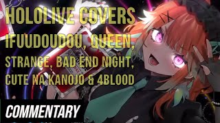 [Reaction] HoloPro Cover Songs: Ifuudoudou, Queen, Strange, Bad End Night, Cute na Kanojo &amp; 4Blood