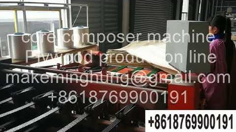 Plywood Manufacturing Process veneer composer core veneer composer