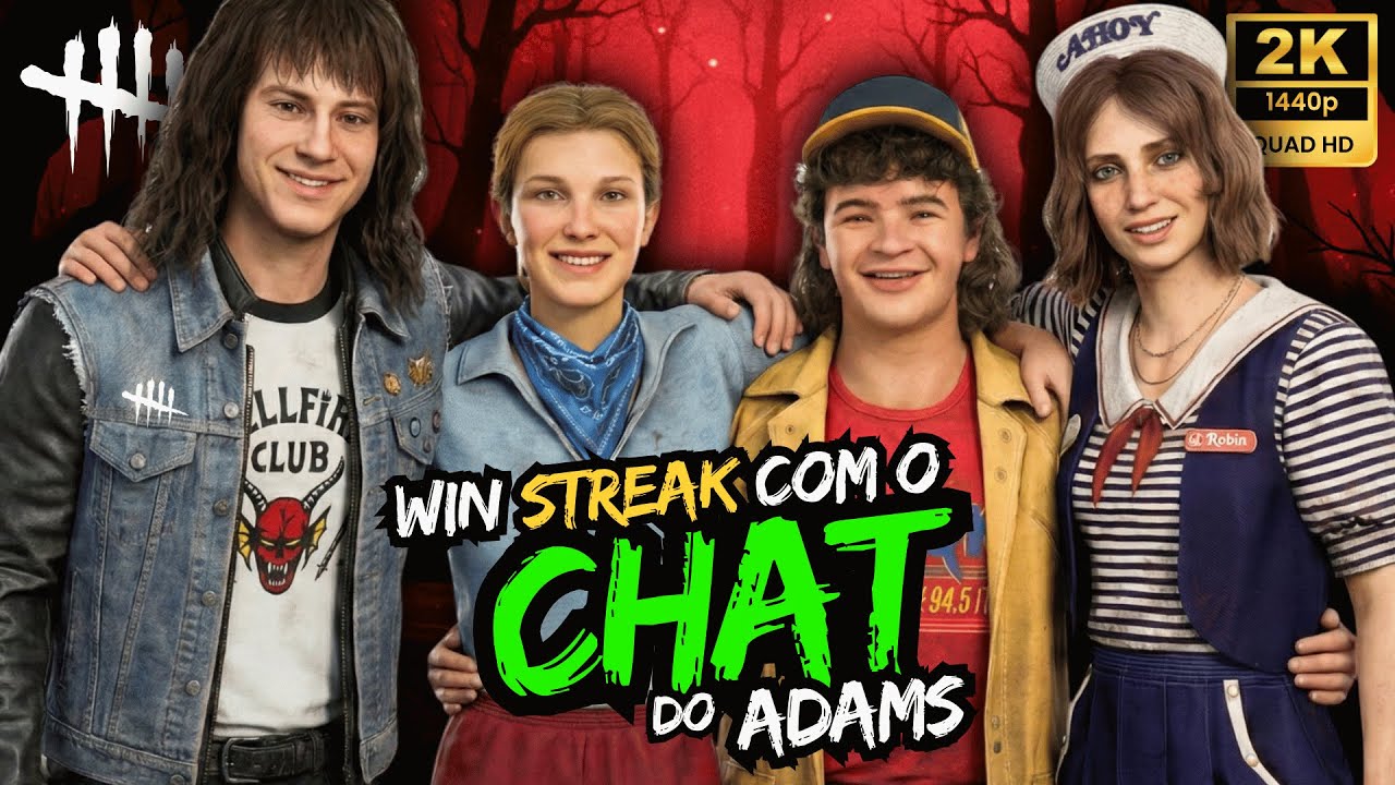 🔴LIVE ESPECIAL | WIN STREAK com o CHAT do ADAMS | Dead by daylight # ...