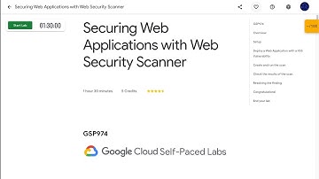 Qwiklabs | Securing Web Applications with Web Security Scanner [GSP974]
