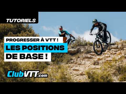 Les bonnes positions sur son vtt, découvrez nos conseils et astuces pour progresser à VTT. - 806