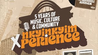 IT'S OFFICIAL!!! NKYINKYIM X’PERIENCE IS 5 YEARS. 