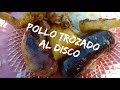 COMO HACER Pollo al disco / PIMENTÓN / cebollas Corrientes Argentina