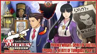 Apollo Justice: Ace Attorney Trilogy | Spirit of Justice | Episode 3: The Rite of Turnabout Part 5