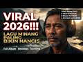 FULL ALBUM POP MINANG 2026! Lagu Santai Peneman Malam #MinangSantai #popminang  #LaguMinangTrending