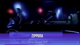 Zippora – Time Stood Still
