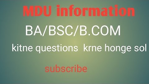 MDU ROHTAK || exam me kitne questions aayenge || kitne questions sol krne h full information ||