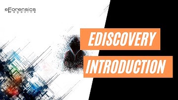 Introduction to eDiscovery | Forensics Tutorial | eForensics Magazine