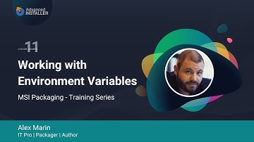 MSI Packaging FREE Training & Certification | Lesson 11: Working with Environment Variables