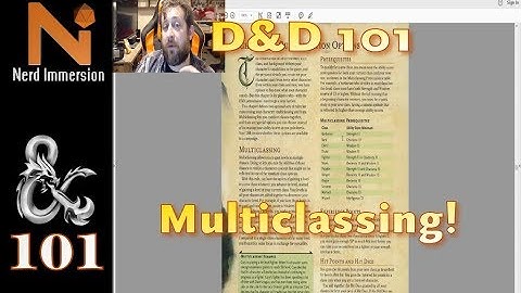 D&D 101 - Multiclassing | Nerd Immersion