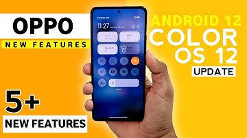 Oppo ColorOS 12 Update Features | 7+ Hidden Features | Oppo New Update ColorOS 12 for F17, F15, F11