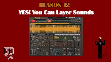 YES you can LAYER SOUNDS in Mimic Sampler REASO 12