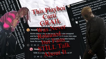 Tryna Get Down: The Carti Grail That Might Be Gone Forever