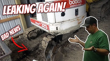 The Bobcat is leaking again!?!  Where is it coming from this time?