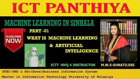 MACHINE LEARNING IN SINHALA | PART - 01 | What is AI & Machine Learning  | ICT PANTHIYA