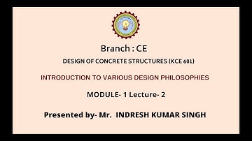 Design of Concrete Structures | Introduction to Various Design Philosophies | AKTU Digital Education