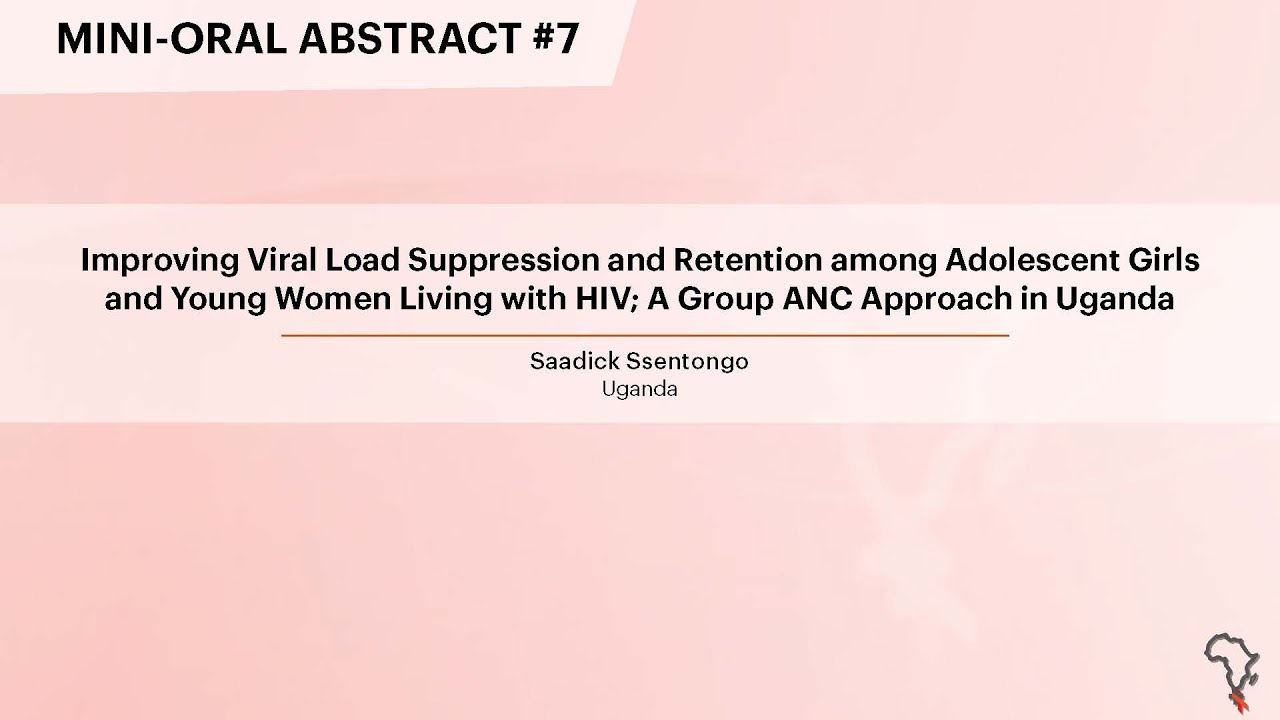 Improving Viral Load Suppression and Retention among Adolescent Girls ...