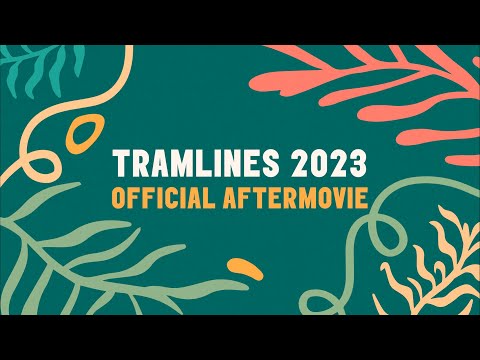 Tramlines 2023 - Official Aftermovie